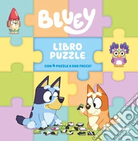 Bluey. Libro puzzle. Ediz. a colori