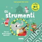 Gli strumenti. Ediz. a colori. Vol. 1 libro