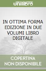 IN OTTIMA FORMA EDIZIONE IN DUE VOLUMI LIBRO DIGITALE libro