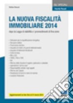 La nuova fiscalità immobiliare 2014