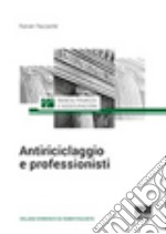 Antiriciclaggio e professionisti libro