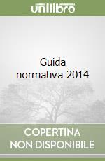 Guida normativa 2014 libro