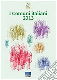 I comuni italiani 2013