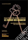 Le chiavi dei bianchi libro