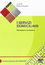 I servizi domiciliari libro