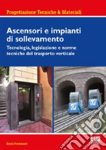 Ascensori e impianti di sollevamento