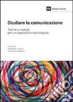 Studiare la comunicazione