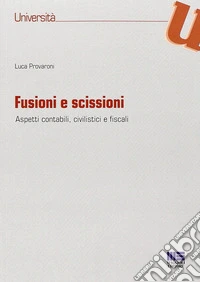 Fusioni e scissioni