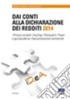 Dai conti alla dichiarazione dei redditi 2014 libro