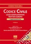 Codice civile e leggi complementari libro