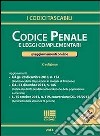 Codice penale e leggi complementari libro