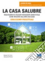 La casa salubre libro