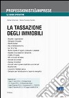 La tassazione degli immobili libro