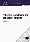Politiche e performance del social housing libro
