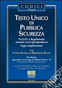 Testo unico di pubblica sicurezza libro