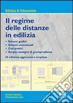 Il regime delle distanze in edilizia libro