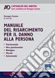 Manuale del risarcimento per il danno alla persona