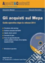 Gli acquisti sul MEPA. Con CD-ROM