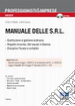 Manuale delle Srl. Con CD-ROM libro