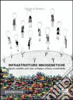 Infrastrutture innogenetiche