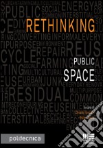 Rethinking public space libro