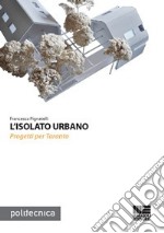 L'isolato urbano. Progetti per Taranto