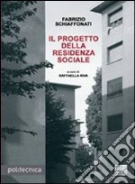 Il progetto della residenza sociale libro