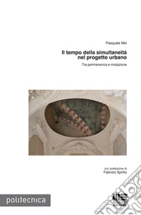 Il tempo della simultaneità nel progetto urbano