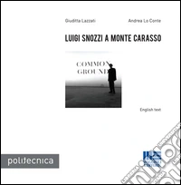 Luigi Snozzi a Monte Carasso libro