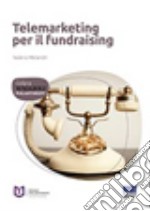 Telemarketing per il fundraising libro