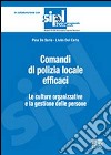 Comandi di polizia locale efficaci libro