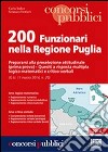 200 funzionari nella Regione Puglia. Prepararsi alla preselezione attitudinale. Prima prova libro