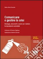 Comunicare e gestire la crisi