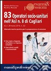 83 operatori socio-sanitari nell'Asl n.8 di Cagliari libro