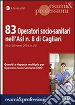 83 operatori socio-sanitari nell'Asl n.8 di Cagliari libro