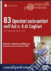 83 operatori socio-sanitari nell'Asl n.8 di Cagliari libro