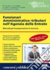 Funzionari amministrativo-tributari nell'agenzia delle entrate libro