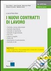 I nuovi contratti di lavoro libro