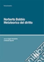 Norberto Bobbio metateorico del diritto libro