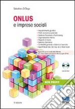 Onlus e imprese sociali. Con CD-ROM libro