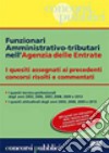 Funzionari amministrativo-tributari nell'Agenzia delle Entrate libro