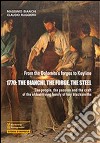 1770. The Bianchi, the forge, the steel libro