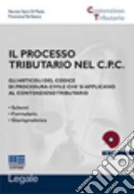 Il processo tributario nel c.p.c. Con CD-ROM libro