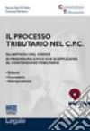 Il processo tributario nel c.p.c. Con CD-ROM libro