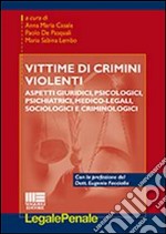 Vittime di crimini violenti libro