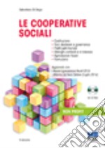 Le cooperative sociali. Con CD-ROM