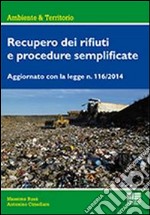 Recupero dei rifiuti e procedure semplificate libro