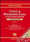 Codice di procedura civile e leggi complementari libro