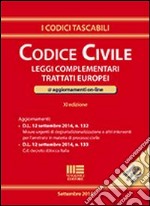 Codice civile. Leggi complementari. Trattati europei. Con aggiornamento online libro