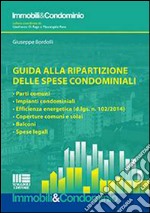 Guida alla ripartizione delle spese condominiali libro